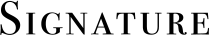 SIGNATURE